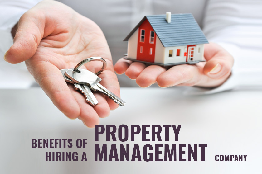 Benefits of hiring a property management company