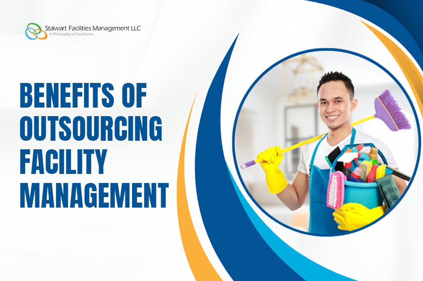 Benefits of Outsourcing Facility Management